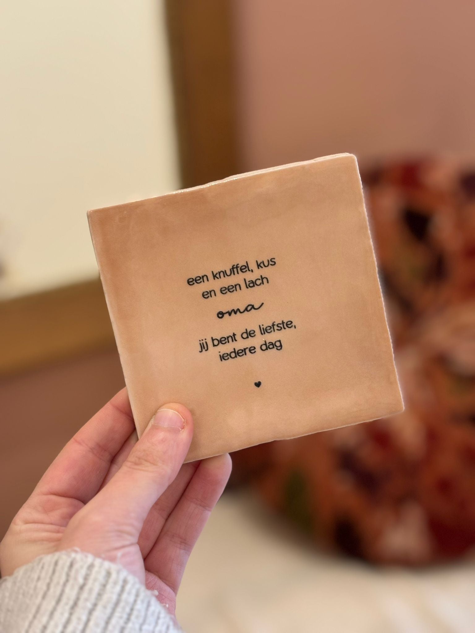 Handgemaakt tegeltje | Oma, jij bent de liefste
