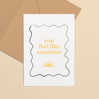 Enkele kaart | You feel like sunshine